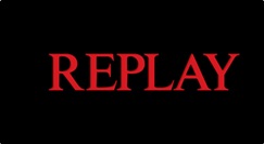 REPLAY